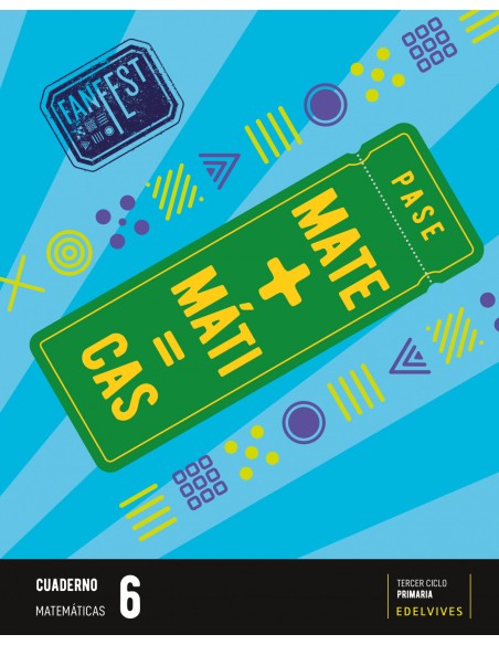 CUADERNO MATEMATICAS 6ºPRIMARIA FANFEST 2023